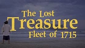 LOST TREASURE FLEET 1715, THE (1)