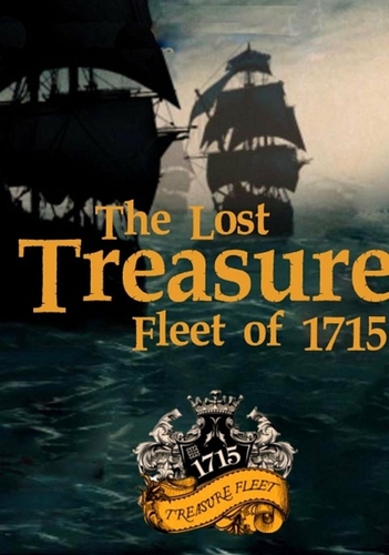 LOST TREASURE FLEET 1715, THE