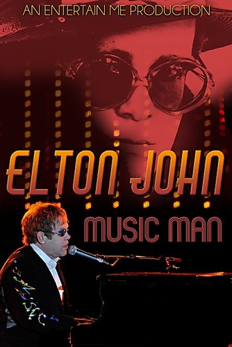 ELTON JOHN: THE MUSIC MAN