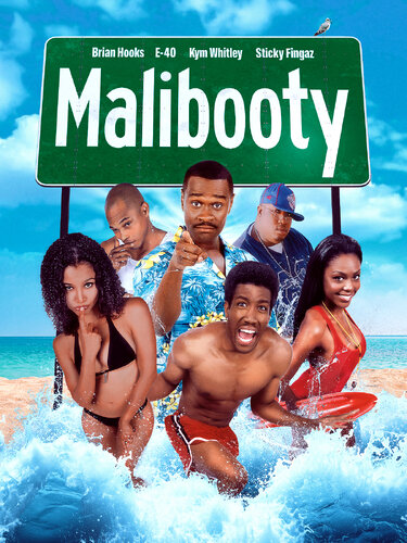 MALIBOOTY!