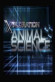 XPLORATION: ANIMAL SCIENCE