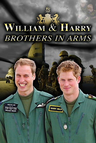 WILLIAM & HARRY: BROTHERS IN ARMS
