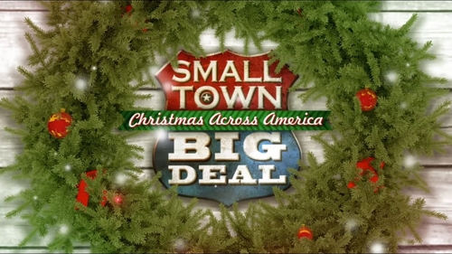 SMALL TOWN BIG DEAL: CHRISTMAS ACROSS AMERICA (1)