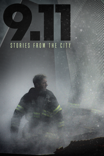 9/11: STORIES FROM THE CITY