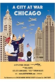CITY AT WAR, A: CHICAGO