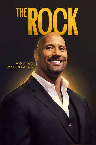 THE ROCK: MOVING MOUNTAINS