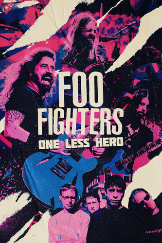 FOO FIGHTERS: ONE LESS HERO