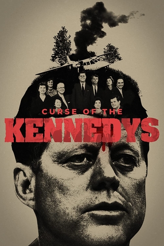 CURSE OF THE KENNEDYS, THE