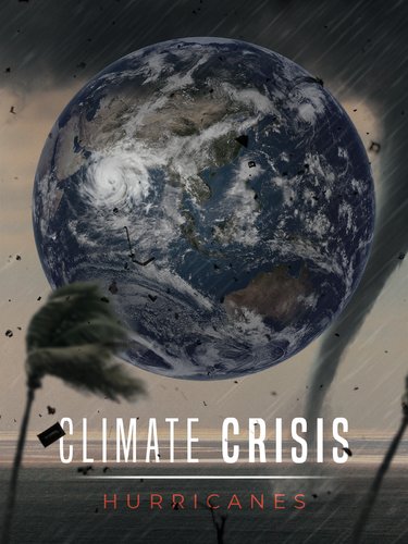 CLIMATE CRISIS: HURRICANES