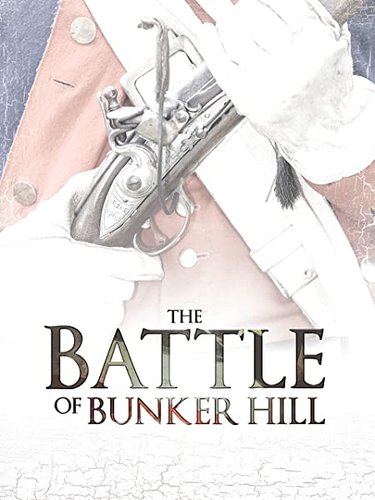 BATTLE OF BUNKER HILL, THE