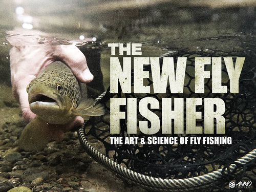 NEW FLY FISHER, THE