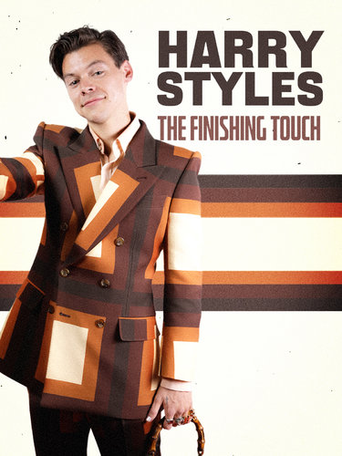 HARRY STYLES: THE FINISHING TOUCH