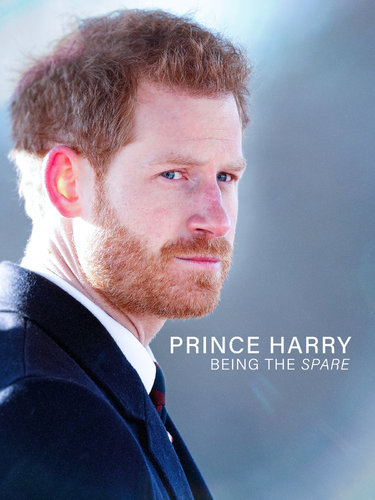 PRINCE HARRY: BEING THE SPARE