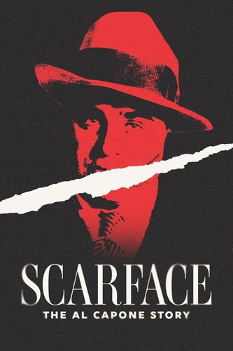 SCARFACE: THE AL CAPONE STORY