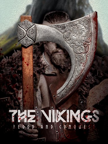VIKINGS, THE: BLOOD AND CONQUEST