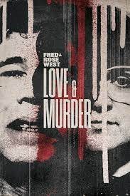 FRED & ROSE WEST: LOVE & MURDER