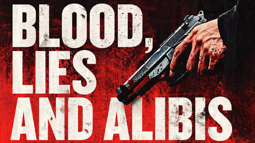 BLOOD, LIES & ALIBIS (1)