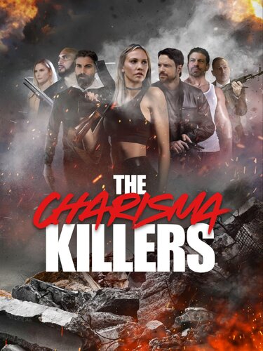 CHARISMA KILLERS, THE