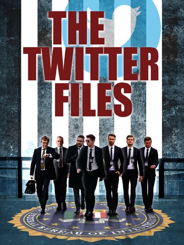 TWITTER FILES, THE