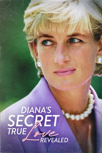DIANA'S SECRET TRUE LOVE REVEALED