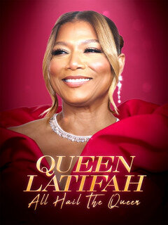 QUEEN LATIFAH: ALL HAIL THE QUEEN