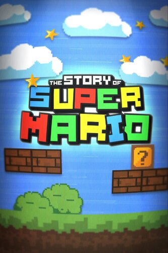 STORY OF SUPER MARIO, THE