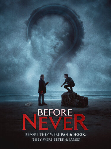 BEFORE NEVER