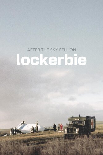 AFTER THE SKY FELL ON LOCKERBIE EP 1