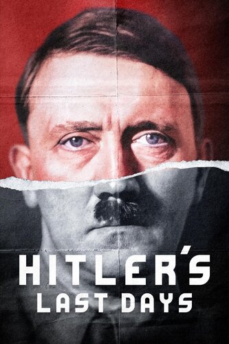 HITLER'S LAST DAYS