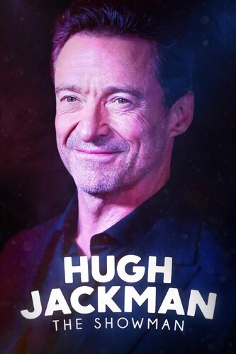 HUGH JACKMAN: THE SHOWMAN