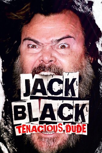 JACK BLACK: TENACIOUS DUDE