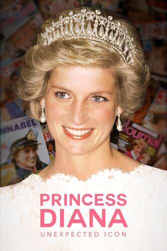 PRINCESS DIANA: UNEXPECTED ICON