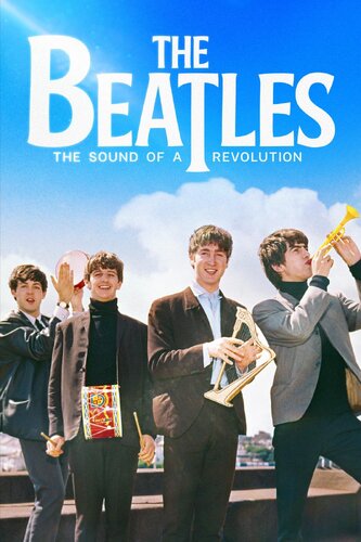 BEATLES, THE: THE SOUND OF A REVOLUTION