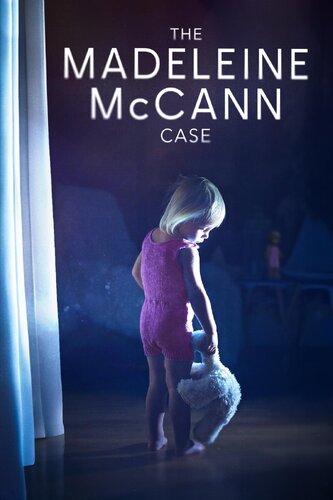 MADELEINE MCCANN CASE, THE