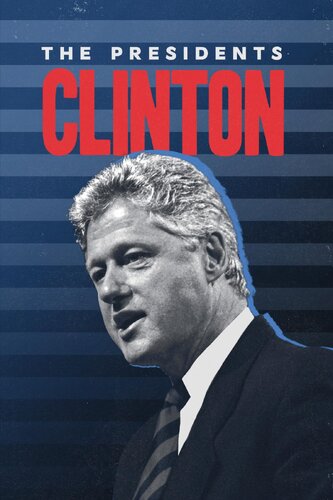 PRESIDENTS, THE: CLINTON