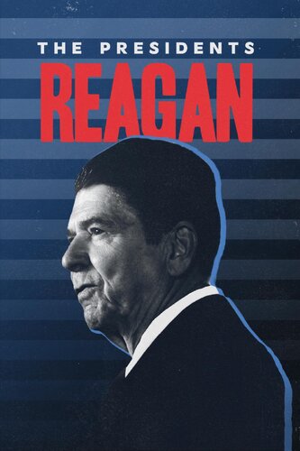 PRESIDENTS, THE: REAGAN