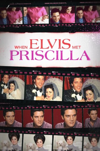 WHEN ELVIS MET PRISCILLA
