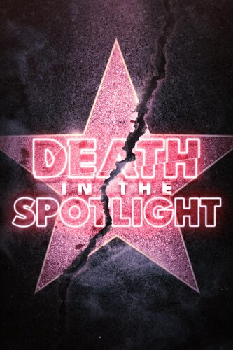 DEATH IN THE SPOTLIGHT
