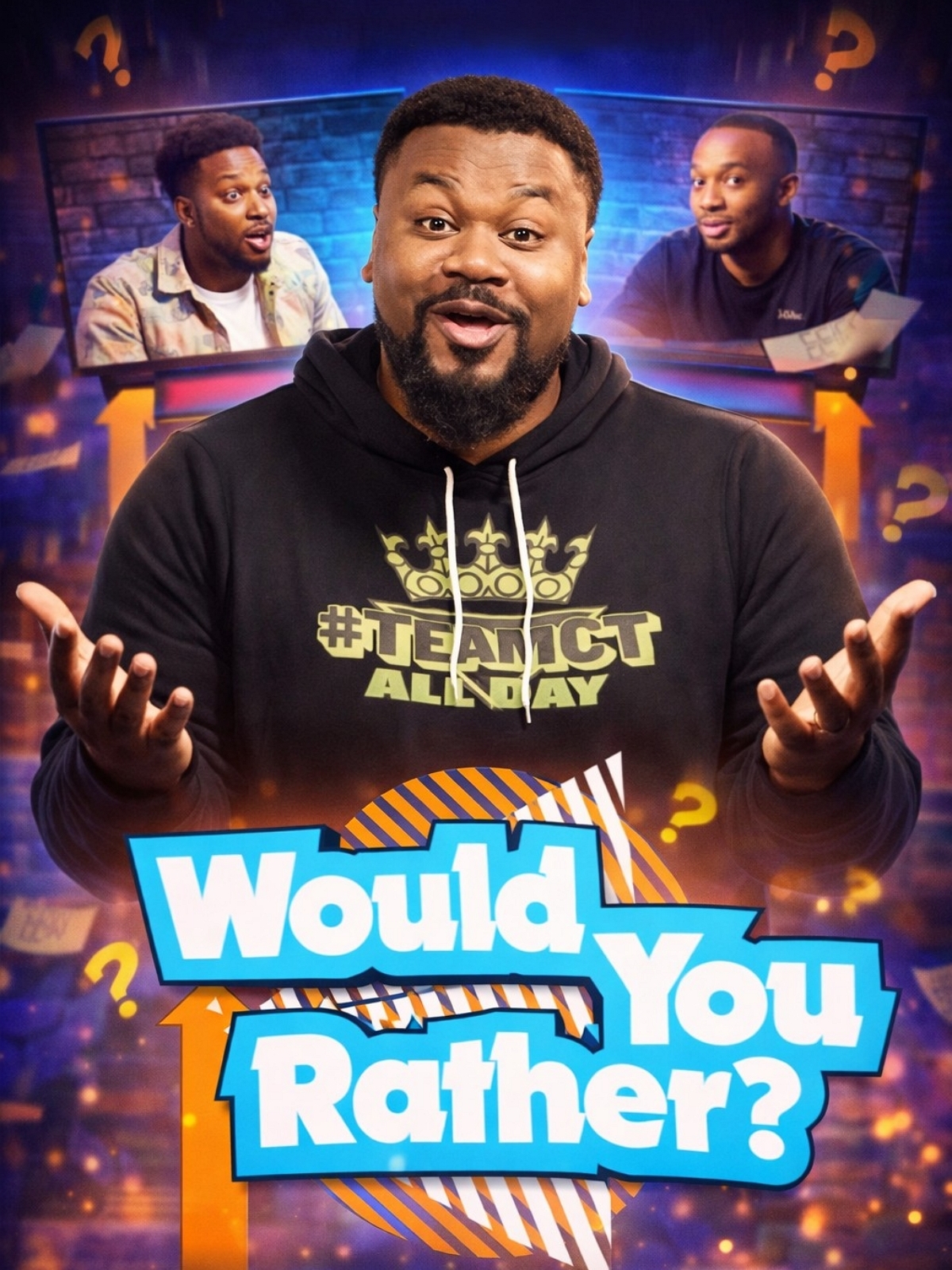 WOULD YOU RATHER?
