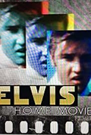 ELVIS HOME MOVIES