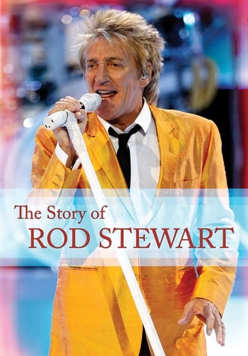 STORY OF ROD STEWART, THE