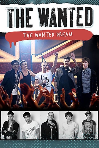 WANTED: THE WANTED DREAM, THE